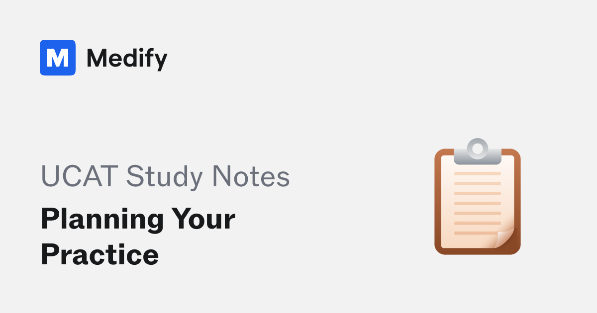 planning-your-practice-ucat-study-notes-medify